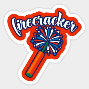 Funny July 4th Firecracker Graphic Design - 4th of July Fireworks Sticker